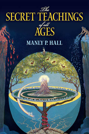 Image is a book cover for The Secret Teachings of All Ages, featuring assorted mystical & esoteric symbolism
