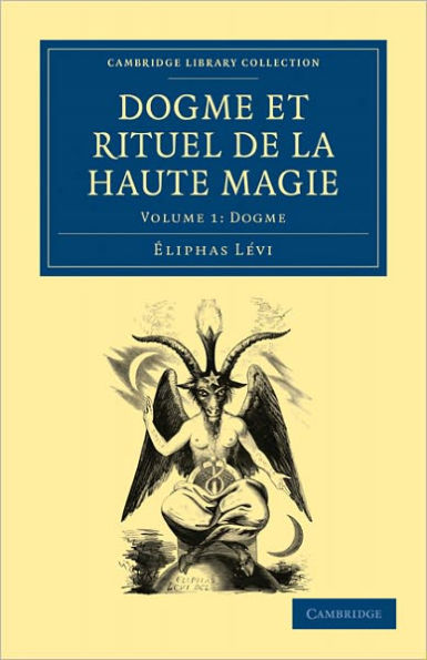 Image is a book cover for Dogme et Rituel... featuring Baphomet against a yellow background
